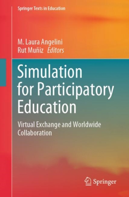 Simulation for Participatory Education : Virtual Exchange and Worldwide Collaboration, EPUB eBook