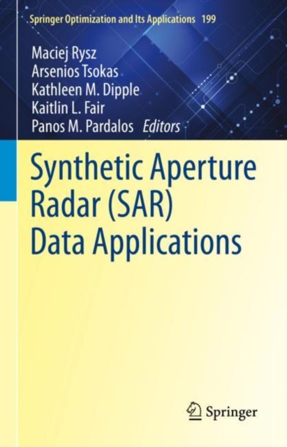 Synthetic Aperture Radar (SAR) Data Applications, Hardback Book