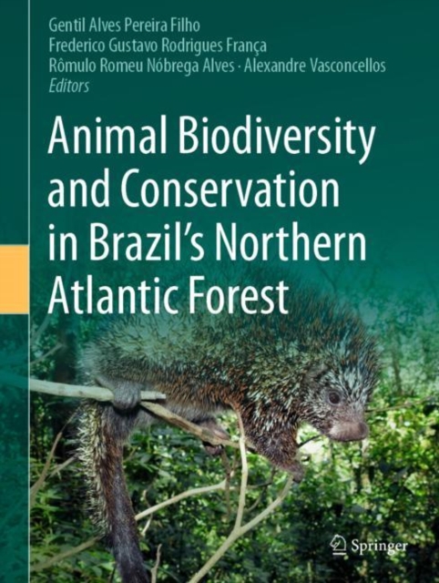 Animal Biodiversity and Conservation in Brazil's Northern Atlantic Forest, EPUB eBook