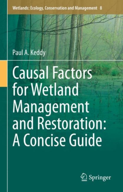 Causal Factors for Wetland Management and Restoration: A Concise Guide, EPUB eBook