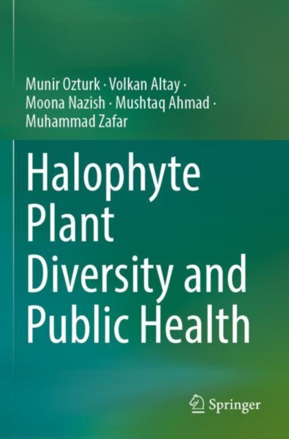 Halophyte Plant Diversity and Public Health, Paperback / softback Book