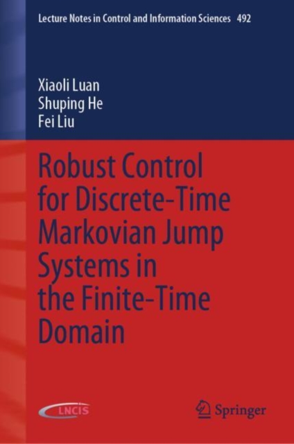 Robust Control for Discrete-Time Markovian Jump Systems in the Finite-Time Domain, EPUB eBook