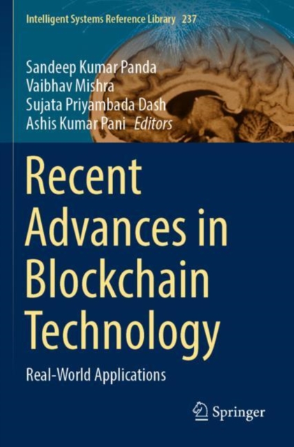 Recent Advances in Blockchain Technology : Real-World Applications, Paperback / softback Book