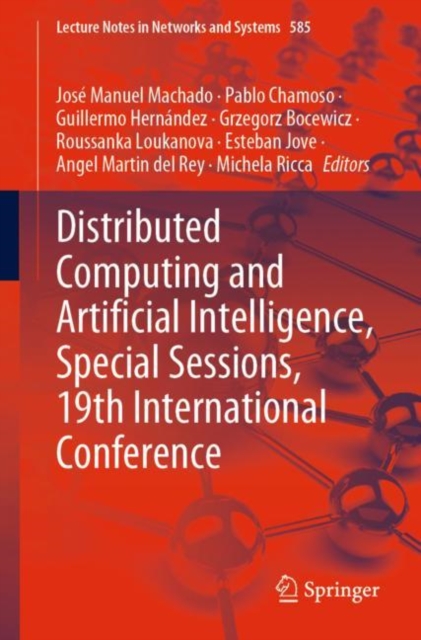 Distributed Computing and Artificial Intelligence, Special Sessions, 19th International Conference, Paperback / softback Book