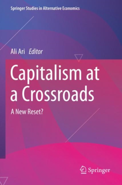 Capitalism at a Crossroads : A New Reset?, Paperback / softback Book