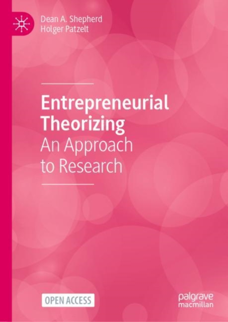 Entrepreneurial Theorizing : An Approach to Research, EPUB eBook