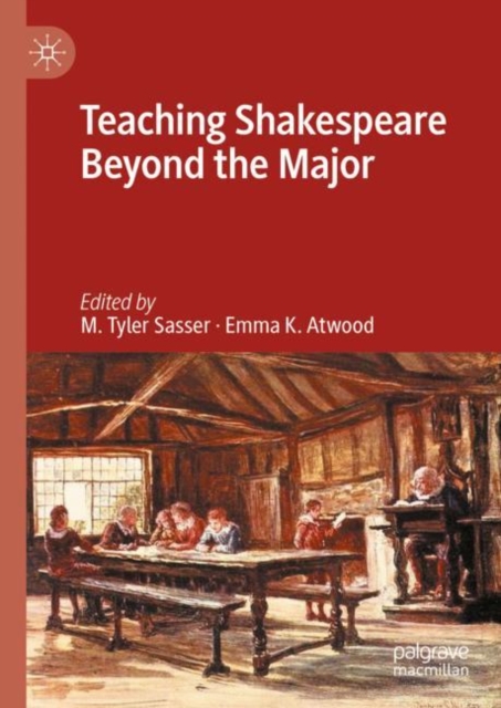 Teaching Shakespeare Beyond the Major, Hardback Book