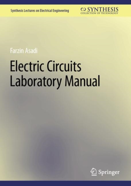 Electric Circuits Laboratory Manual, Hardback Book