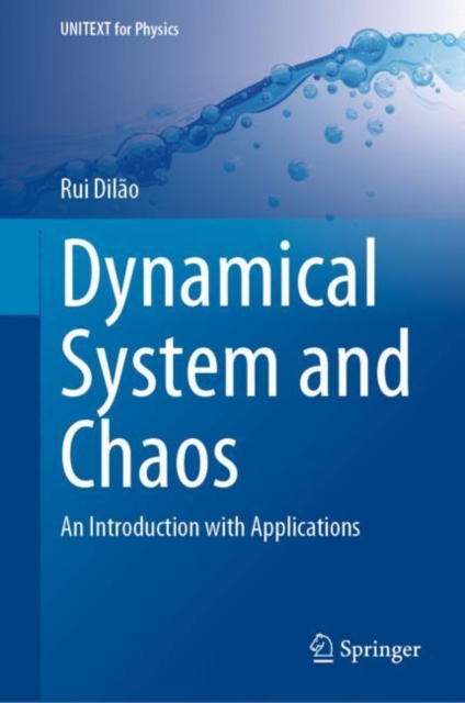 Dynamical System and Chaos : An Introduction with Applications, Hardback Book