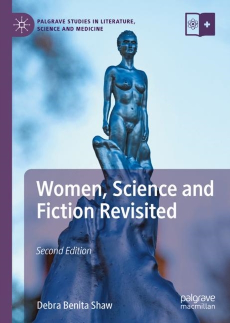 Women, Science and Fiction Revisited, Hardback Book