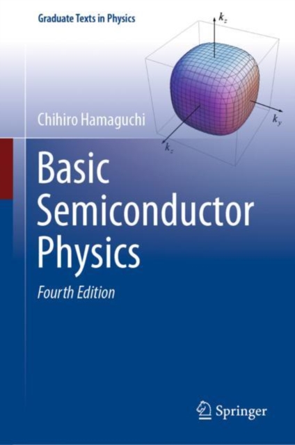 Basic Semiconductor Physics, Hardback Book