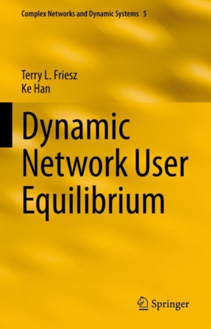 Dynamic Network User Equilibrium, EPUB eBook