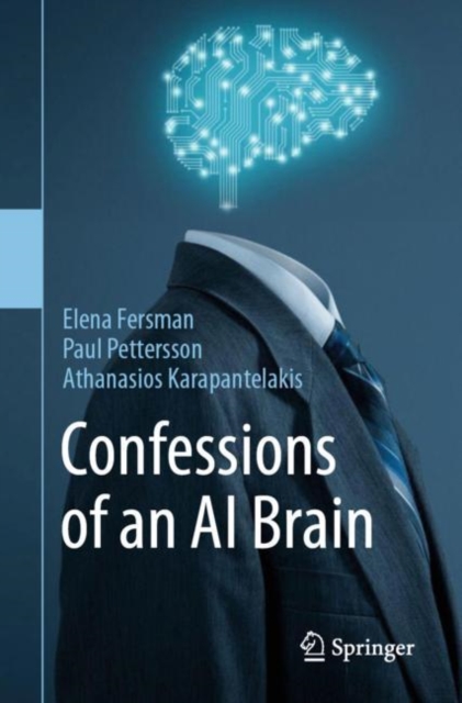 Confessions of an AI Brain, Paperback / softback Book