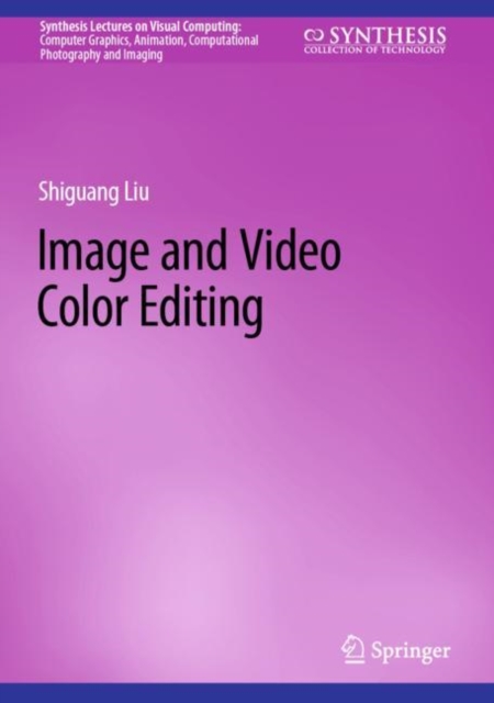 Image and Video Color Editing, Hardback Book