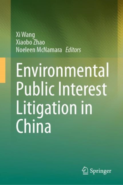 Environmental Public Interest Litigation in China, Hardback Book
