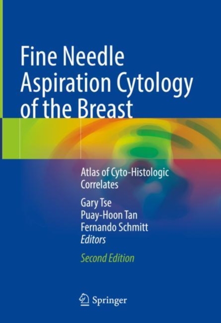 Fine Needle Aspiration Cytology of the Breast : Atlas of Cyto-Histologic Correlates, EPUB eBook