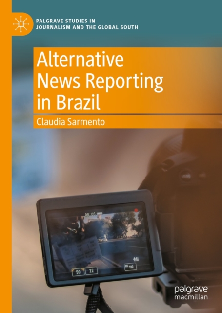 Alternative News Reporting in Brazil, EPUB eBook