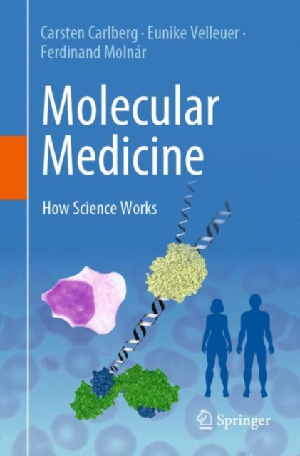 Molecular Medicine : How Science Works, Paperback / softback Book