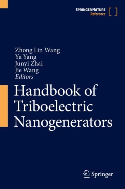 Handbook of Triboelectric Nanogenerators, Hardback Book