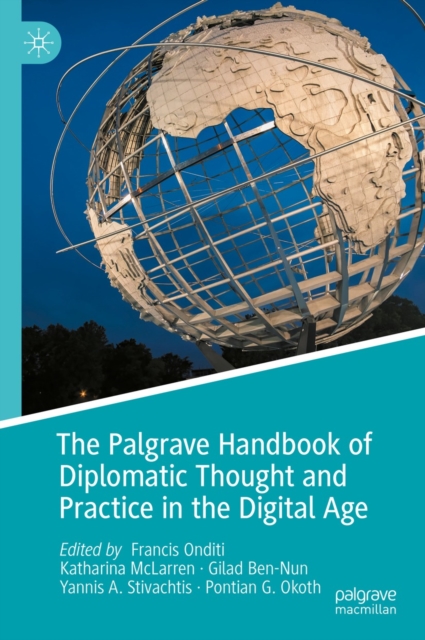 The Palgrave Handbook of Diplomatic Thought and Practice in the Digital Age, EPUB eBook