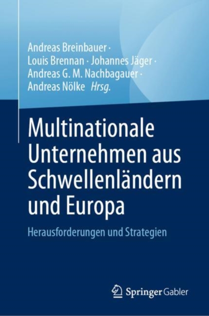 Multinationale Unternehmen aus Schwellenlandern und Europa : Herausforderungen und Strategien, EPUB eBook