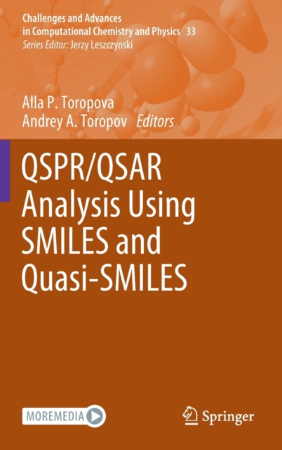 QSPR/QSAR Analysis Using SMILES and Quasi-SMILES, Hardback Book