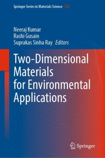 Two-Dimensional Materials for Environmental Applications, Hardback Book