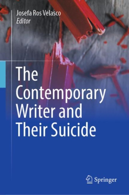 The Contemporary Writer and Their Suicide, EPUB eBook
