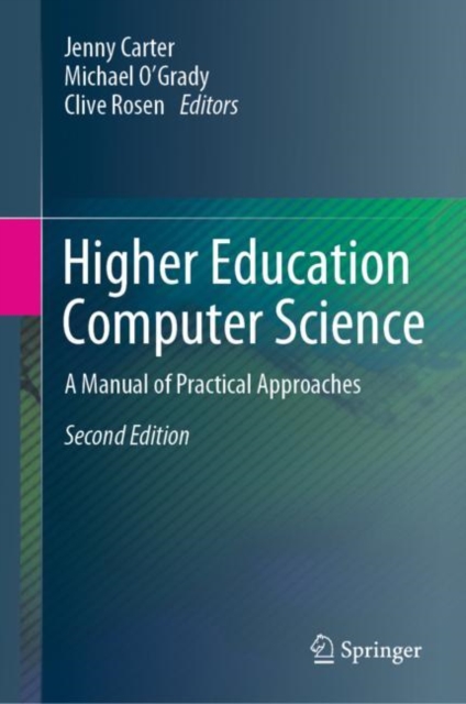 Higher Education Computer Science : A Manual of Practical Approaches, EPUB eBook
