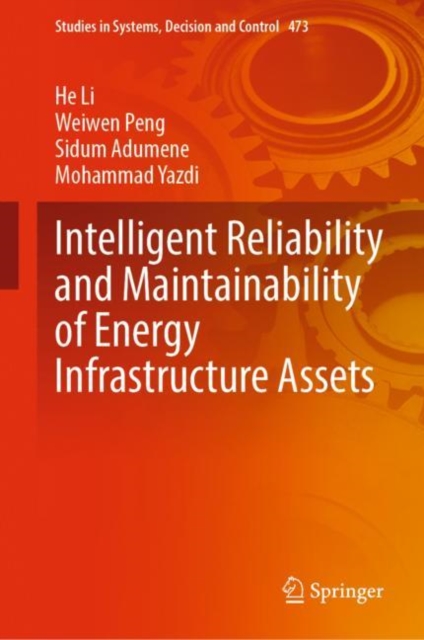 Intelligent Reliability and Maintainability of Energy Infrastructure Assets, EPUB eBook