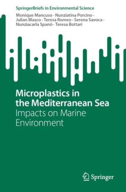 Microplastics in the Mediterranean Sea : Impacts on Marine Environment, EPUB eBook