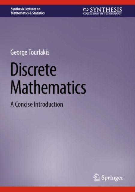 Discrete Mathematics : A Concise Introduction, Hardback Book