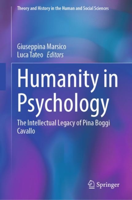Humanity in Psychology : The Intellectual Legacy of Pina Boggi Cavallo, EPUB eBook