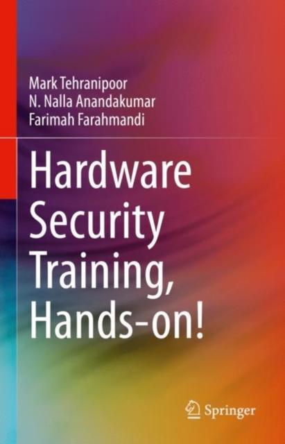 Hardware Security Training, Hands-on!, Hardback Book