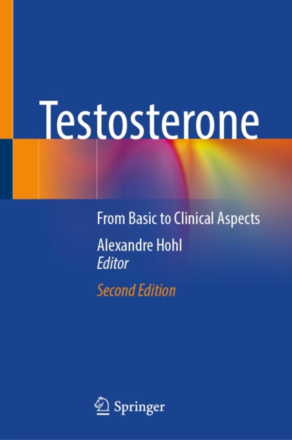 Testosterone : From Basic to Clinical Aspects, EPUB eBook