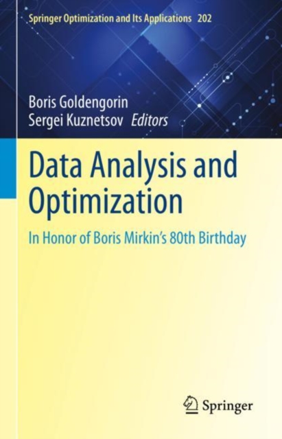 Data Analysis and Optimization : In Honor of Boris Mirkin's 80th Birthday, EPUB eBook