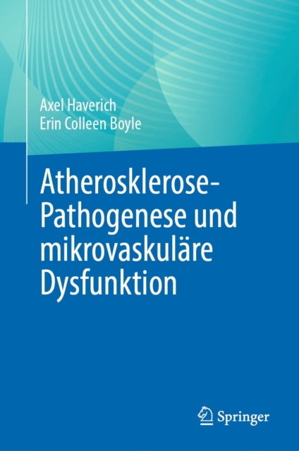 Atherosklerose-Pathogenese und mikrovaskulare Dysfunktion, EPUB eBook