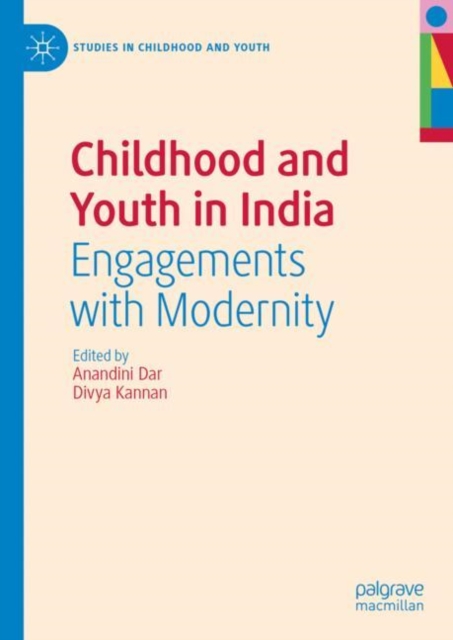 Childhood and Youth in India : Engagements with Modernity, EPUB eBook