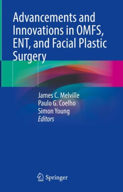 Advancements and Innovations in OMFS, ENT, and Facial Plastic Surgery, EPUB eBook