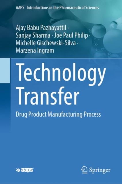 Technology Transfer : Drug Product Manufacturing Process, EPUB eBook