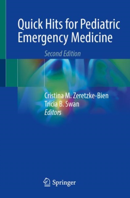 Quick Hits for Pediatric Emergency Medicine, Paperback / softback Book