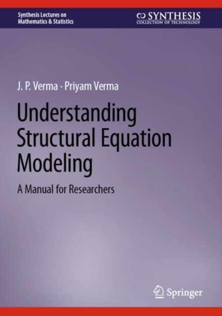 Understanding Structural Equation Modeling : A Manual for Researchers, Hardback Book