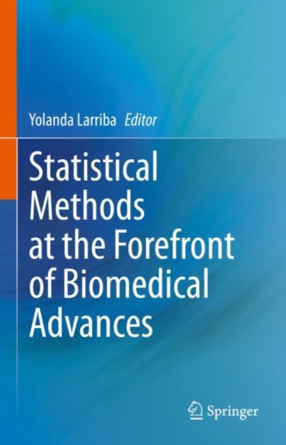 Statistical Methods at the Forefront of Biomedical Advances, EPUB eBook