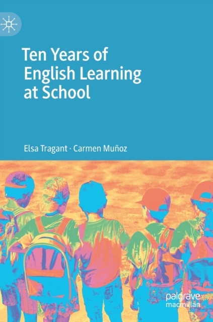 Ten Years of English Learning at School, Hardback Book