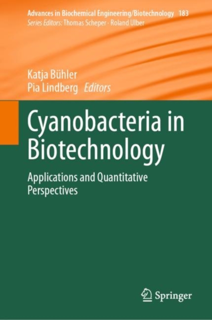 Cyanobacteria in Biotechnology : Applications and Quantitative Perspectives, EPUB eBook