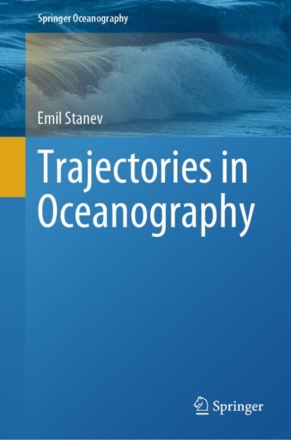 Trajectories in Oceanography, Hardback Book