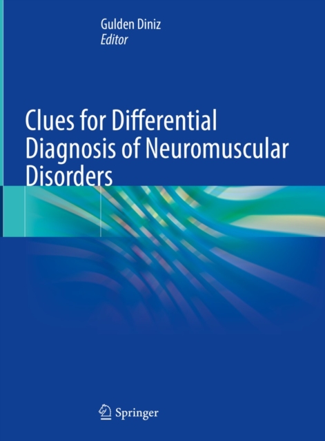 Clues for Differential Diagnosis of Neuromuscular Disorders, EPUB eBook