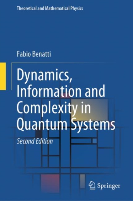 Dynamics, Information and Complexity in Quantum Systems, EPUB eBook