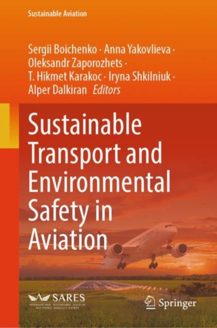 Sustainable Transport and Environmental Safety in Aviation, EPUB eBook