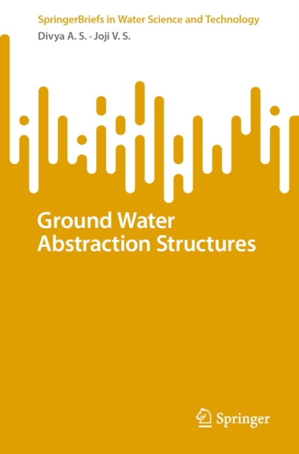 Ground Water Abstraction Structures, EPUB eBook